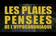 Les Plaies Pensées De l’Hypocondriaque