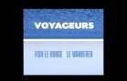 Fish le Rouge – Voyageurs (ft.Le Wanderer)